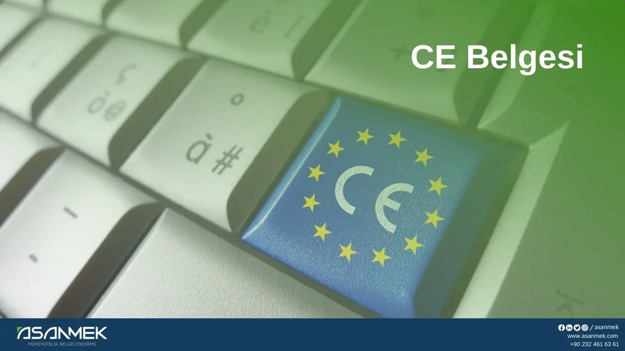 CE Belgelendirme - Asanmek